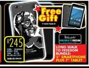 Long Walk To Freedom 5" Smartphone Free 7" Tablet