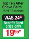 Top Ten After Shave Balm Assorted-75ml