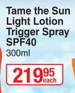 Island Tribe Tame The Sun Light Lotion Trigger Spray SPF40-300ml Each
