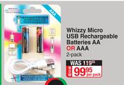 Whizzy Micro USB Rechargeable Batteries AA Or AAA-2 Per Pack