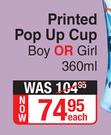 Nuby Printed Pop Up Cup Boy Or Girl 360ml-Each