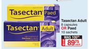 Tasectan Adult 8 Capsules Pr Paed 10 Sachets-Each