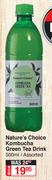 Nature's Choice Kombucha Green Tea Drink Assorted-500ml
