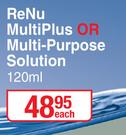 ReNu Multiplus Or Multi Purpose Solution-120ml Each