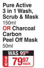 Garnier Pure Active 3 In 1 Wash, Scrub & Mask 150ml Or Charcoal Carbon Peel Off Mask 50ml-Each