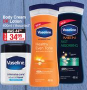 Vaseline Body Cream Or Lotion Assorted-400ml Each