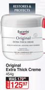 Eucerin Original Extra Thick Creme-454g
