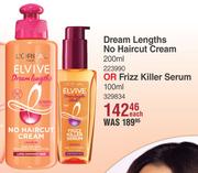 L'oreal Paris Dream Lengths No Haircut Cream 200ml Or Frizz Killer Serum 100ml-Each
