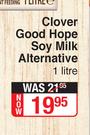 Clover Good Hope Soy Milk Alternative-1Ltr