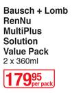 Bausch + Lomb ReNu Multi Plus Solution Value Pack-2 x 360ml Per Pack