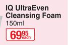 IQ Ultra Even Cleansing Foam-150ml Each