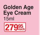 L'Oreal Age Perfect Golden Age Eye Cream-15ml Each