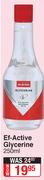 Ef-Active Glycerine-250ml