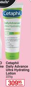 Cetaphil Daily Advance Ultra Hydrating Lotion-225g Each
