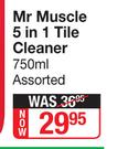 Mr Muscle 5 In 1 Tile Cleaner Assorted-750ml