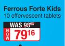 Ferrous Forte Kids-10 Effervescent Tablets