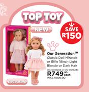 Our Generation Classic Doll Miranda Or Effie 18" Light Blonde Or Dark Hair OG-0018248 Or OG-0018243-