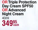 Nivea Triple Protection Day Cream SPF50 Or Advanced Nigh Cream 40ml-Each