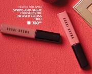 Bobbi Brown Swipe & Shine Crushed Oil Infused Gloss Trio