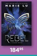Rebel A Legend Novel By Marie Lu
