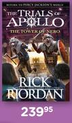 The Trials Of Apollo The Tower Of Nero By Rick Riordan