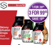 Supa Shape Skinny Infusion Drops Assorted-45ml