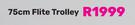 Tasca 75cm Flite Trolley