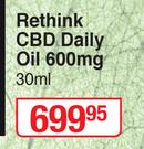 Rethink CBD Daily Oil 600mg-30ml
