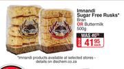 Imnandi Sugar Free Rusks Bran Or Buttermilk-500g Each