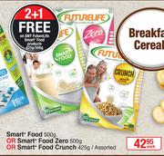 Future Life Smart+ Food 500g Or Smart+ Food Zero 500g Or Smart+ Food Crunch 425g Assorted-Each