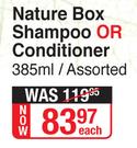 Nature Box Shampoo Or Conditioner Assorted-385ml Each