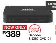 Open View Decoder S-DEC-OVD-014