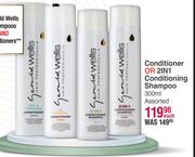 Gerald Wells Conditioner Or 2 In 1 Conditioning Shampoo Assorted-300ml Each
