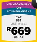 CAT S52 LTE/HD Voice-On MTN Mega Talk XS Or On MTN Mega Gigs XS