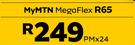 Hisense Infinity H60 Lite LTE-On MyMTN Mega Flex R65