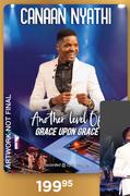 Canaan Nyathi Another Level Of Grace Upom Grace CD