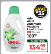 Ariel All In 1 Automatic Washing Liquid 2Ltr Or 21 Pods-Each