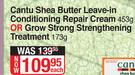 Cantu Shea Butter Leave In Conditioning Repair Cream 453g OrGrow Strong Strengthening Treatment 173g