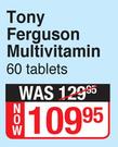 Tony Ferguson Multivitamin-60 Tablets