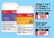 Vital Omega 3, 6 & 9 Or Omega 3 Or Omega 3, 6-30 Softgel Capsules-Each