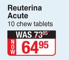 Reuterina Acute-10 Chew Tablets