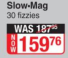 Slow-Mag-30 Fizzies