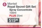 Monteil Royal Secret Gift Set Spray Concentrate-100ml Plus 25ml