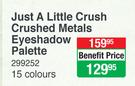 Disco Just A Little Crush Crushed Metals Eyeshadow Palette (15 Colours)