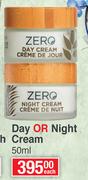 Zero Day Or Night Cream-50ml Each