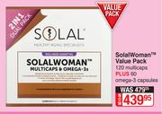 Solal Women Value Pack (120 Multicaps Plus 60 Omega 3 Capsules)
