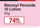 Oxy Benzoyl Peroxide 10 Lotion-20g Each