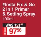 Rimmel London Insta Fix & Go 2 In 1 Primer & Setting Spray-100ml