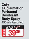 Coty Exclamation Perfumed Deodorant Body Spray (Assorted)-150ml