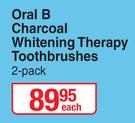 Oral B Charcoal Whitening Therapy Toothbrushes 2 Pack-Each